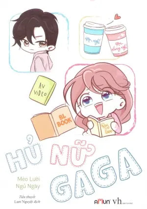 Hủ Nữ Gaga (Tiểu Thuyết) Văn Học (Đinh Tị)
