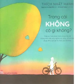 Trong Cái Không Có Gì Không ? (Bìa Cứng) Kim Đồng