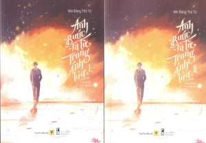 Anh Bước Ra Từ Trong Ánh Lửa (Bộ 2 Tập) (Tiểu Thuyết). Thanh Niên (AZ)