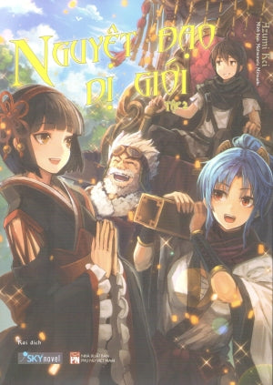 Nguyệt Đạo Dị Giới - Tập 2 (Tiểu Thuyết Nhật Bản) . Phụ Nữ (AZ)