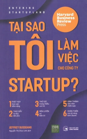 Tại Sao Tôi Làm Việc Cho Công Ty Startup ? / Entering Startupland An Essential Guide To Finding The Right Job Công Thương (1980Books)