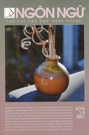 Tạp Chí Văn Học Nghệ Thuật - Ngôn Ngữ - Số 15 Tháng 09/2021 . Tạp Chí Ngôn Ngữ (Nhân Ảnh)