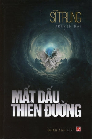 Mất Dấu Thiên Đường . Nhân Ảnh 2020