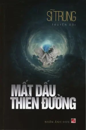 Mất Dấu Thiên Đường . Nhân Ảnh 2020