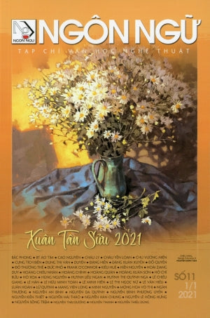 Tạp Chí Văn Học Nghệ Thuật - Ngôn Ngữ - Số 11 Xuân Tân Sửu 2021 . Tạp Chí Ngôn Ngữ (Nhân Ảnh 2021)