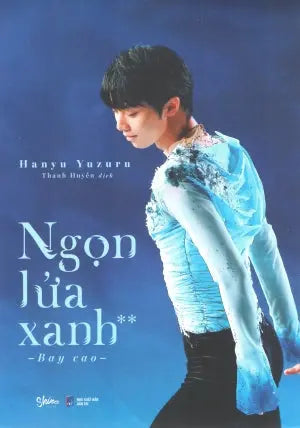 Ngọn Lửa Xanh - Tập 2 : Bay Cao (Hình Ảnh Màu) Hồi Ký Nhật Bản Dân Trí (AZ)
