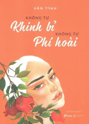 Không Tự Khinh Bỉ Không Tự Phí Hoài . Thế Giới (AZ)