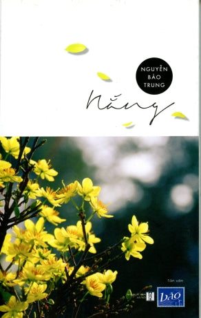 Nắng - Nguyễn Bảo Trung . NXB Hà Nội
