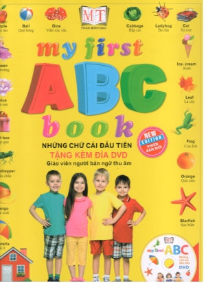 My First ABC Book Những Chữ Cái Đầu Tiên (Hình Ảnh Màu, Bìa Cứng, Tặng Kèm Đĩa Luyện Nghe) Mỹ Thuật (M.Thắng)