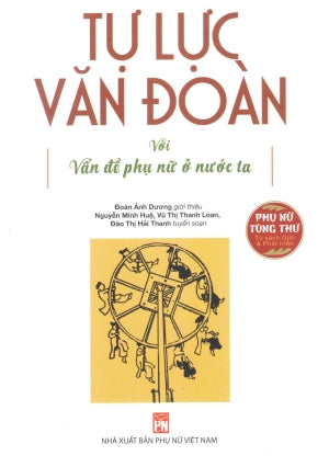 Tự Lực Văn Đoàn Với Vấn Đề Phụ Nữ Ở Nước Ta