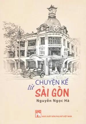 Chuyện Kể Từ Sài Gòn Phụ Nữ