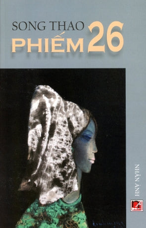 Phiếm 26 (Chuyện Phiếm 26/ Truyện Phiếm 26) NHAN ANH