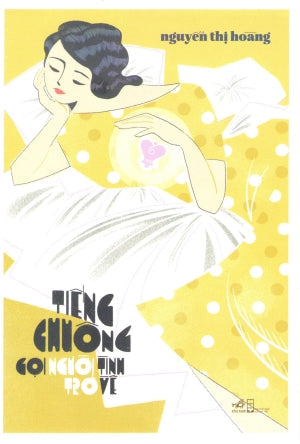 Tiếng Chuông Gọi Người Tình Trở Về (Bìa Cứng) Hội Nhà Văn (Nhã Nam)