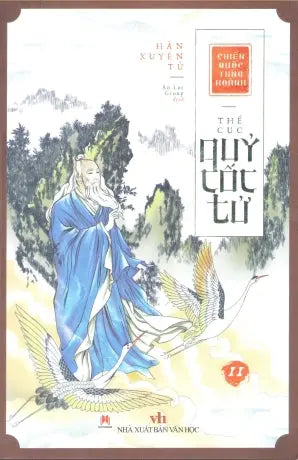 Thế Cục Quỷ Cốc Tử Chiến Quốc Tung Hoành (Tập 11) Văn Học (H.Hoàng)