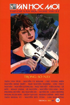 Tạp Chí Văn Học Nghệ Thuật - Văn Học Mới # 12 (Tháng 06/2021) . Tạp Chí - Văn Học Mới