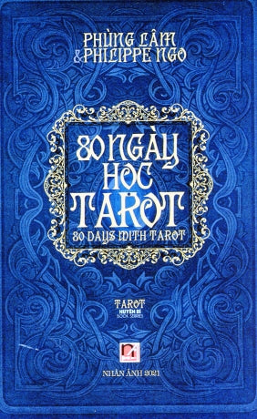 80 Ngày Học Tarot- Bài Cào (80 Days With Tarot) Nhân Ảnh