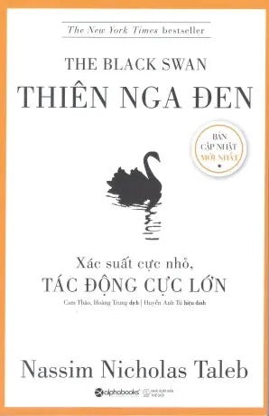 Thiên Nga Đen (Xác Suất Cực Nhỏ, Tác Động Cực Lớn) / The Black Swan . Thế Giới (Alpha)