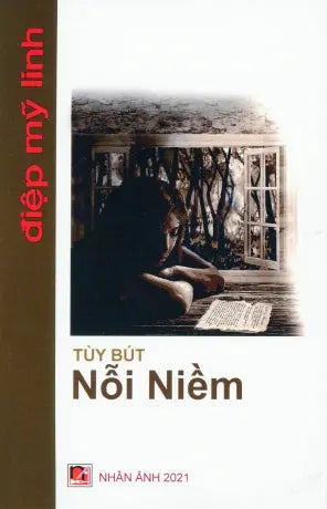 Nỗi Niềm - Tùy Bút . Nhân Ảnh 2021