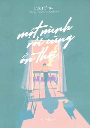 Một Mình Rồi Cũng Ổn Thôi Văn Học (AZ)