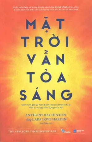 Mặt Trời Vẫn Tỏa Sáng / The Sun Does Shine : How I Found Life And Freedom On Death Row Dân Trí (AZ)