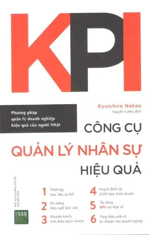 KPI Công Cụ Quản Lý Nhân Sự Hiệu Quả / Saikou No Kekka Wo Dasu KPI Managerment ĐHKT QD (1980Books)