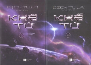 Khế Tử (Tập 1 + 2) (Tiểu Thuyết) Hà Nội (AZ)