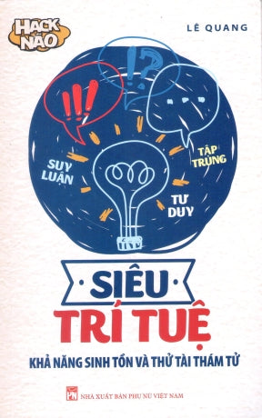 Siêu Trí Tuệ - Khả Năng Sinh Tồn Và Thử Tài Thám Tử Phụ Nữ (V.Thư)