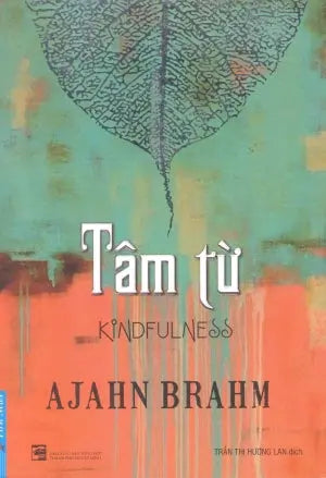 Tâm Từ / Kindfulness Thanh Niên (F.News)