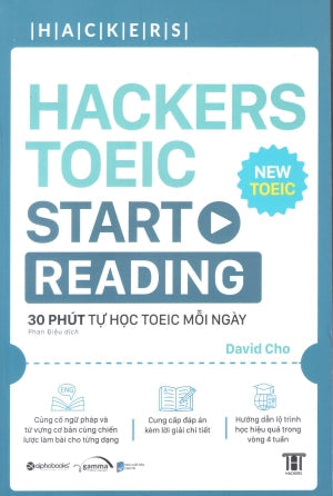Hackers TOEIC Start Reading - 30 phút tự học TOEIC mỗi ngày Dân Trí (Alpha)
