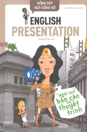 Sống Sót Nơi Công Sở - English Presentation - Ngôi Sao Báo Cáo Và Thuyết Trình Dân Trí (Alpha)