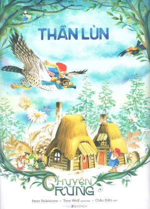 Chuyện Rừng - Thần Lùn (Hình Ảnh Màu, Bìa Cứng) . Dân Trí (DongA)