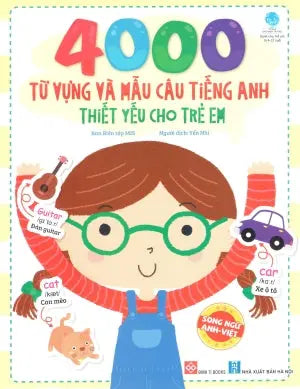 4000 Từ Vựng Và Mẫu Câu Tiếng Anh Thiết Yếu Cho Trẻ Em (Hình Ảnh Màu) Đinh Tị