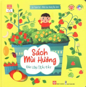Sách Mùi Hương - Các Loại Trái Cây (Board Book, Bìa Cứng, Hình Ảnh Màu) . Thanh Niên (Đinh Tị)