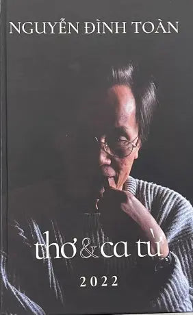 Thơ Và Ca Từ Nguyễn Đình Toàn Tác Giả