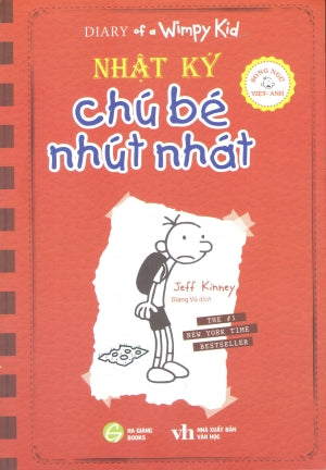 Nhật Ký Chú Bé Nhút Nhát - Tập 1 (Truyện Tranh, Song Ngữ Anh Việt - A Bilingual English-Vietnamese Edition) Diary Of A Wimpy Kid . Văn Học (HG Books)