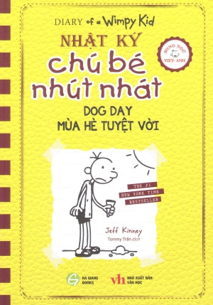 Nhật Ký Chú Bé Nhút Nhát - Tập 4: Mùa Hè Tuyệt Vời (Truyện Tranh, Song Ngữ Anh Việt - Bilingual English Vietnamese, Hình Ảnh Màu) / Diary Of A Wimpy Kid - Dog Day Văn Học (HG Books)