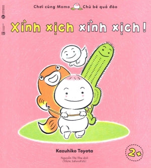 Chơi Cùng Momo Chú Bé Quả Đào - Xình Xịch, Xình Xịch! (Ehon Thực Phẩm Tâm Hồn Cho Bé) Lao Động (Thaiha)