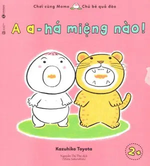 Chơi Cùng Momo Chú Bé Quả Đào - A A, Há Miệng Nào! (Ehon Thực Phẩm Tâm Hồn Cho Bé) Lao Động (Thaiha)