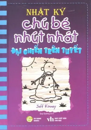 Nhật Ký Chú Bé Nhút Nhát - Tập 13: Đại Chiến Trên Tuyết / (Truyện Tranh, Bản Tiếng Việt) - Diary Of A Wimpy Kid - The Meltdown . Văn Học (HG Books)