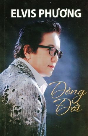 Dòng Đời Elvis Phương (Elvis Phương Dòng Đời Hồi Ký) Tác Giả