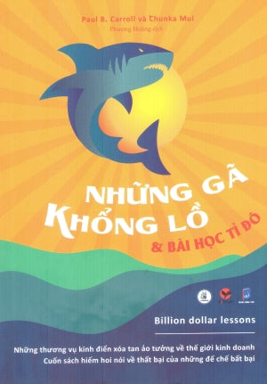 Những Gã Khổng Lồ Và Bài Học Tỉ Đô / Billion Dollar Lessons Dân Trí (Bachviet)
