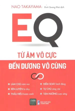 EQ - Từ Âm Vô Cực Đến Dương Vô Cùng / EQ Kokoro No Kitaekata Thanh Niên (1980Books)