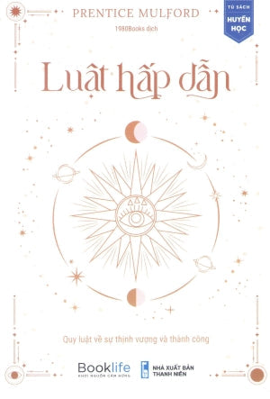 Luật Hấp Dẫn 3 - Quy Luật Về Sự Thịnh Vượng Và Thành Công Thanh Niên (1980Books)