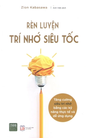 Rèn Luyện Trí Nhớ Siêu Tốc / Oboenai Kiokujutsu . Lao Động (1980Books)