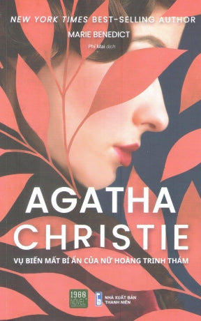 Agatha Christie Vụ Biến Mất Bí Ẩn Của Nữ Hoàng Trinh Thám / The Mystery Of Mrs. Christie . Thanh Niên (1980Books)