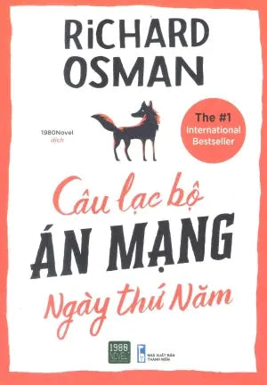 Câu Lạc Bộ Án Mạng Ngày Thứ Năm / The Thursday Murder Club Thanh Niên (1980Books)