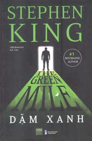 Dặm Xanh / The Green Mile Thanh Niên (1980Books)
