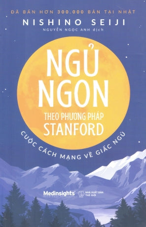 Ngủ Ngon Theo Phương Pháp Stanford / The Stanford Method For Ultimate Sound Sleep Thế Giới (Alpha)