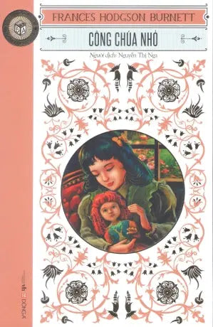 Công Chúa Nhỏ / A Little Princess Văn Học (DongA)