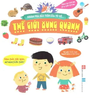 Khám Phá Đầu Tiên Của Tớ Về - Thế Giới Xung Quanh (Hình Ảnh Màu) . Hà Nội (Đinh Tị)